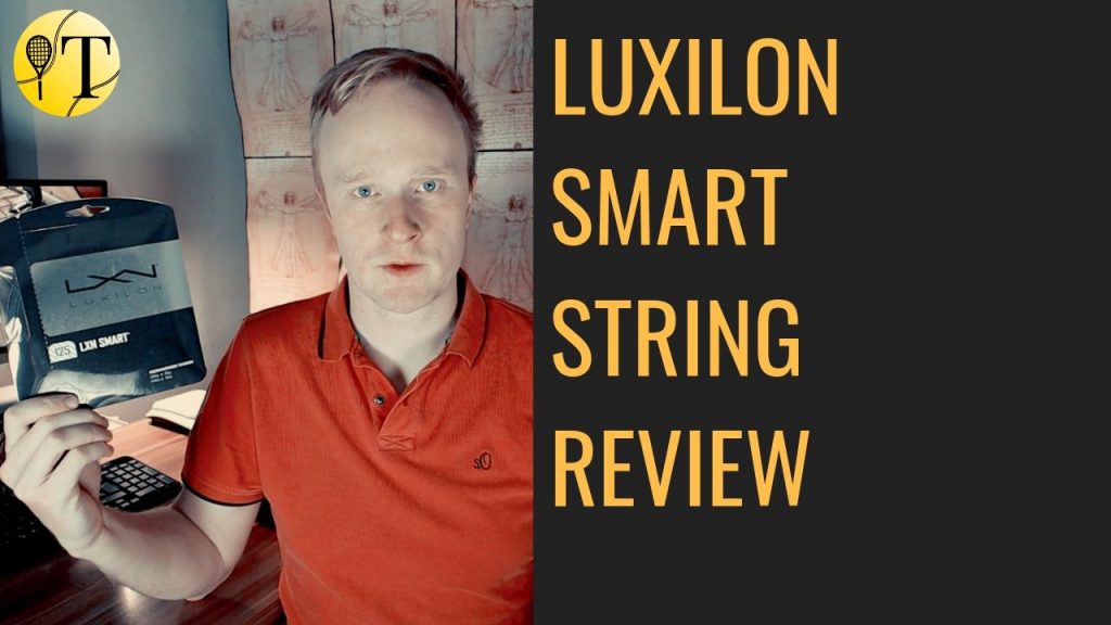 Luxilon Smart String Review