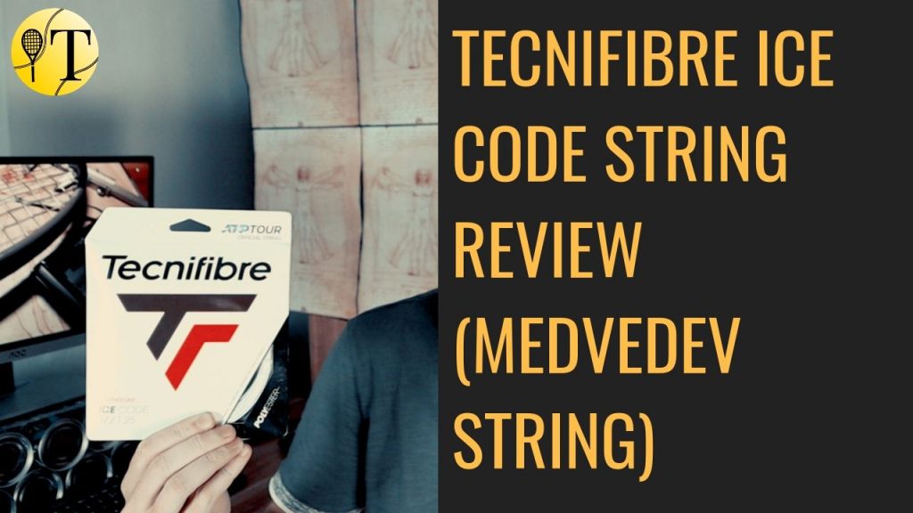 Tecnifibre Ice Code string review (Daniil Medvedev String)